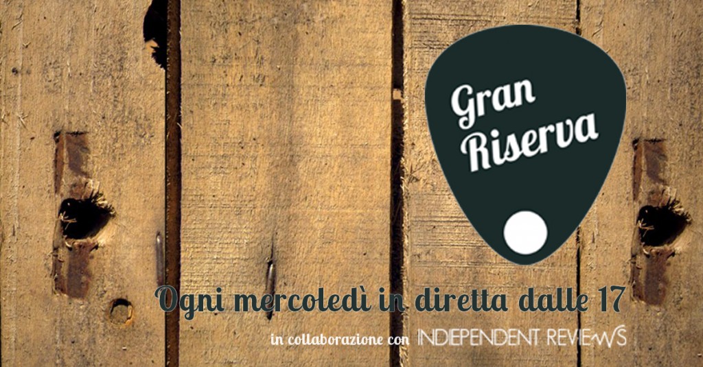 FACEBOOK immagine link grande GRAN RISERVA LIVE LANCIO GENERICO