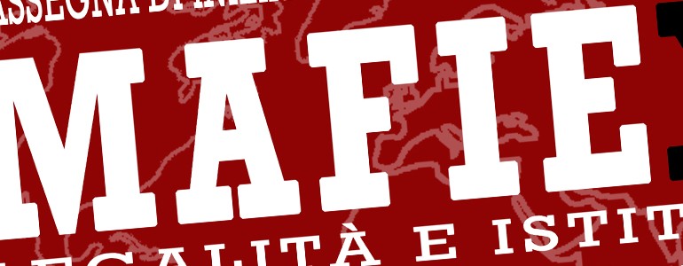 Al via la rassegna sui temi della lotta alla mafia (programma)